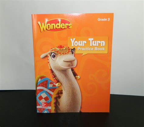 Elementary Core Reading Ser Wonders Your Turn Practice Book Grade 3 By Mcgraw Hill 2016