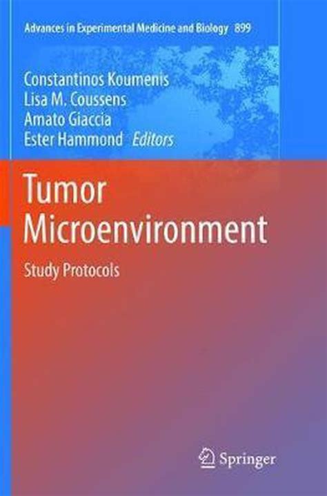 Advances In Experimental Medicine And Biology Tumor Microenvironment