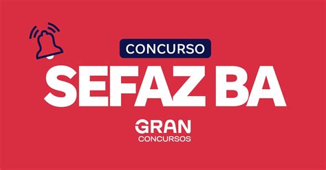 Concurso Sefaz Ba Edital Para Agente E Auditor Em Breve