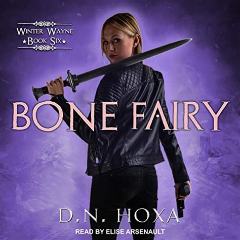 Bone Fairy Winter Wayne Book 6 Audible Audio Edition D