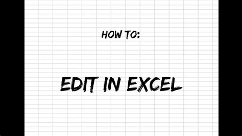 How To Edit Your Data In Excel Youtube