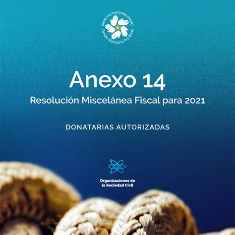 Anexo 14 de la Resolución Miscelánea Fiscal para 2021 Centro Mexicano