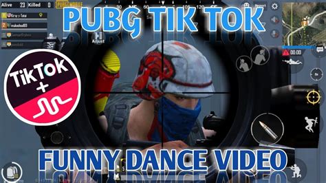 Pubg Tik Tok Funny Moments And Funny Dance Youtube