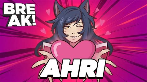 Datos Curiosos De AHRI BREAK YouTube