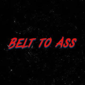 Belt To Ass SG Marq Skygotnobarz By X2 Dmxney X X2 Marq BandLab