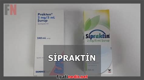 Sipraktin Fiyatları 2024 Yeni