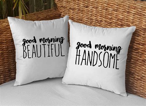 Good Morning Handsome Beautiful Pillow Cases Val 35 36 Couple Pillow Morning Handsome