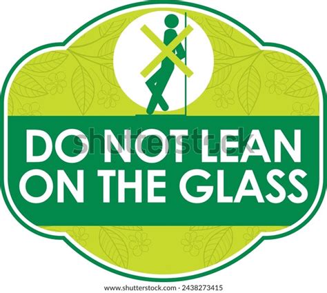 Do Not Lean On Glass Signage Stock Vector Royalty Free