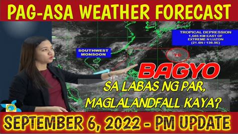 Weather Update Today Bagyo Sa Labas Ng Par Update September