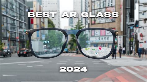 Top 5 Best Ar Glasses 2024 Youtube