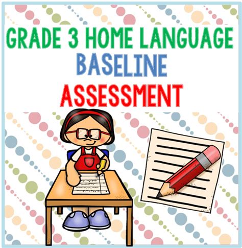 2024 Grade 3 Home Language BASELINE ASSESSMENT My Klaskamer