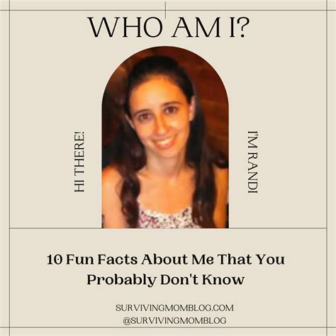 10 Fun Facts About Me That You Probably Dont Know