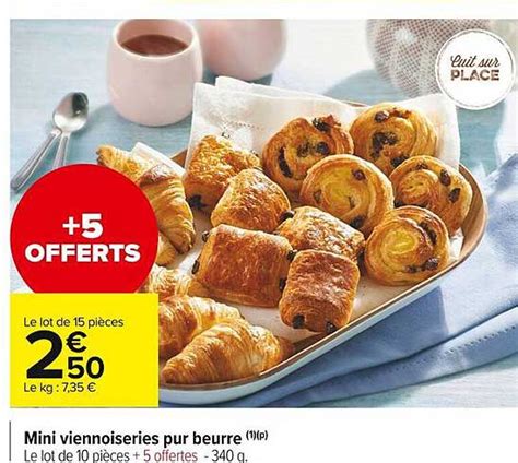 Promo Mini Viennoiseries Pur Beurre Chez Carrefour Market Icatalogue Fr