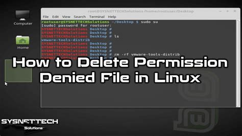 How To Delete Permission Denied File In Linux Mint Ubuntu Sysnettech Solutions Youtube