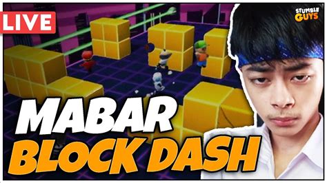 MABAR BLOCK DASH ONLY LIVE STUMBLE GUYS Stumbleguys YouTube