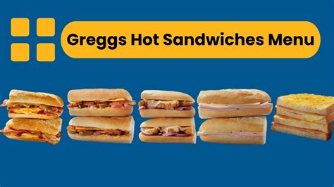 Greggs Hot Sandwiches Menu Prices Pictures 2025 UK
