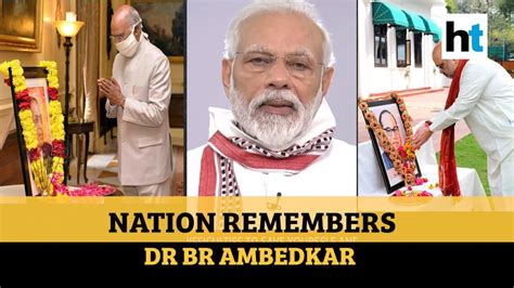 Watch Pm Modi Mayawati Remember Dr Br Ambedkar On His 129th Birth Anniversary Hindustan Times