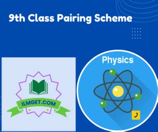 Th Class Physics Pairing Scheme Pattern All Punjab Board