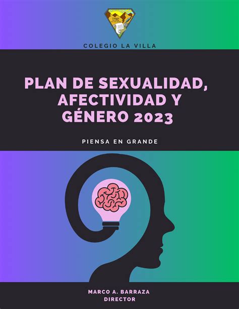 2023 Plan de Sexualidad Afectividad y Género En el presente