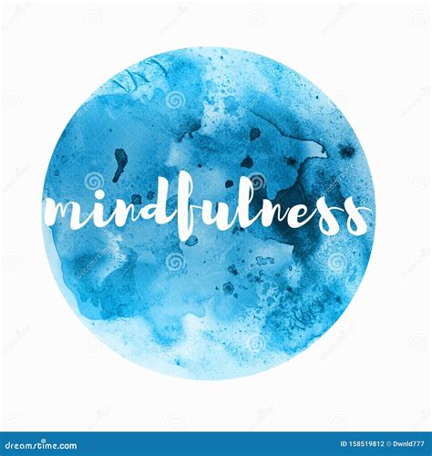 Mindfulness Word Written In Blue Watercolor Circle Stock Illustration