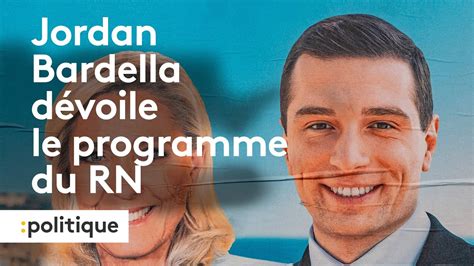 Jordan Bardella dévoile le programme du RN pour les législatives YouTube