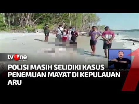 Geger Warga Temukan 3 Jenazah Di Pantai Kolmay Maluku TvOne