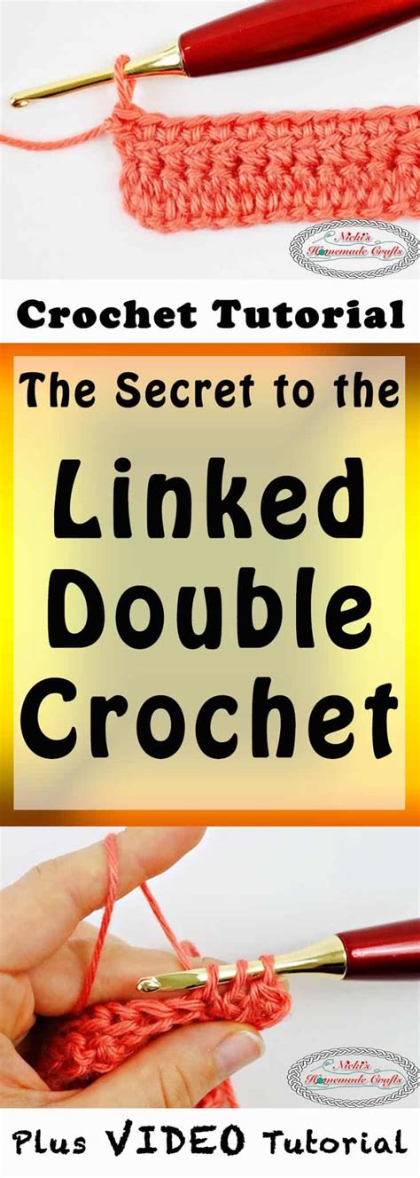 Learn The LINKED DOUBLE CROCHET Photo And Video Tutorial Nicki S