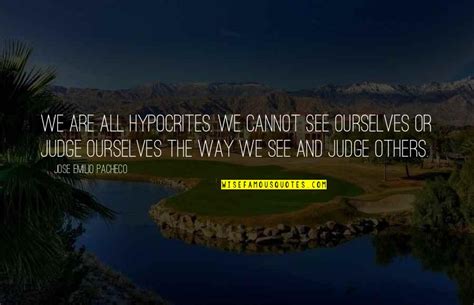 Judgement Quotes: top 100 famous quotes about Judgement