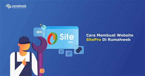 Cara Membuat Website SitePro Di Rumahweb