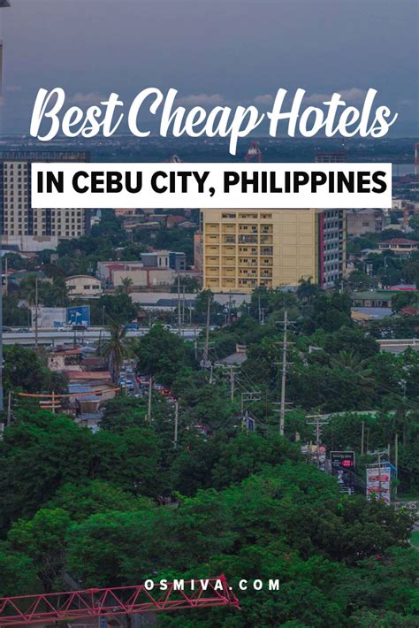 Cheap Hotels in Cebu City, Philippines | OSMIVA (2020 Update)