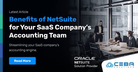 Benefits Of NetSuite For Your SaaS Company S Accounting Team