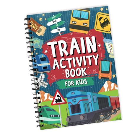 Train Activity Book For Kids A Fun Train Themed Coloring And Activity