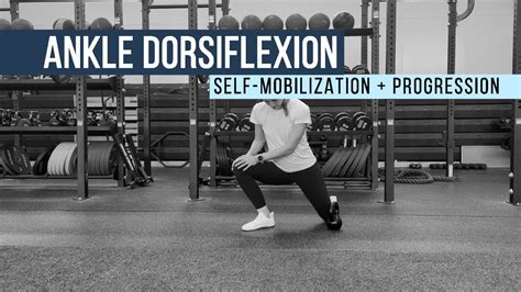 Ankle Dorsiflexion Self Mobilization With Progression YouTube