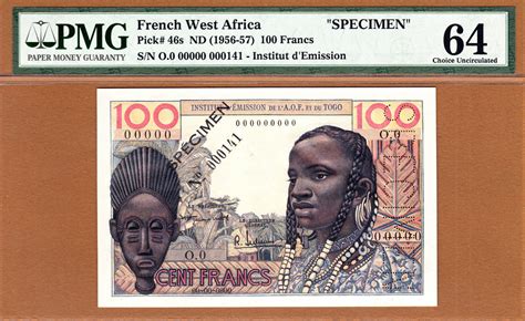 100 Francs French West Africa 1956 57 SPECIMEN Pick 46s Ch UNC PMG 64