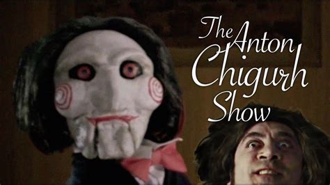 The Anton Chigurh Show With Special Guest Billy The Puppet Youtube