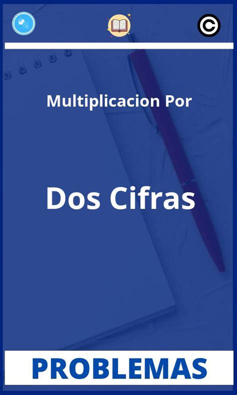 Problemas De Multiplicacion Por Dos Cifras PDF Resueltos