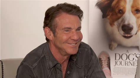 Dennis Quaid Talks About A Dog`s Journey Hollywood Cinema Journey