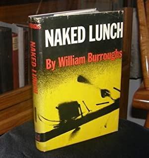 Naked Lunch By Burroughs William S Fine Hardcover St Edition