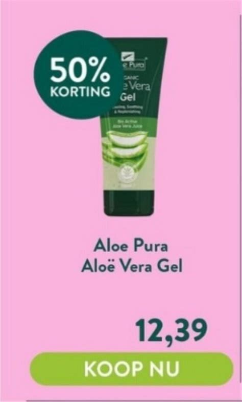 Aloe Pura Alo Vera Gel Aanbieding Bij Holland Barrett