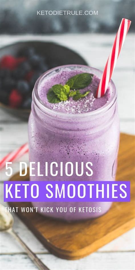 5 Delicious Low Carb Keto Smoothie Recipes That Wont Kick You Out Of