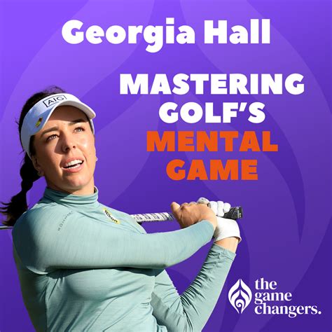 Georgia Hall: Mastering golf’s mental game — fearless women