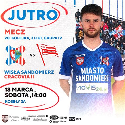 Sandomierz Wi Lacy Kontra Cracovia Ii Radio Leliwa