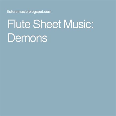 Flute Sheet Music Demons Flute Sheet Music Sheet Music Flute