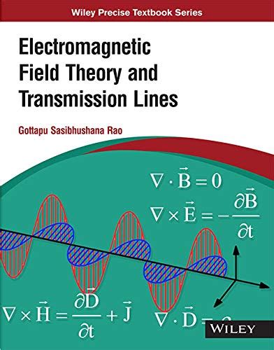 Amazon Electromagnetic Field Theory And Transmission Lines English Edition [kindle Edition