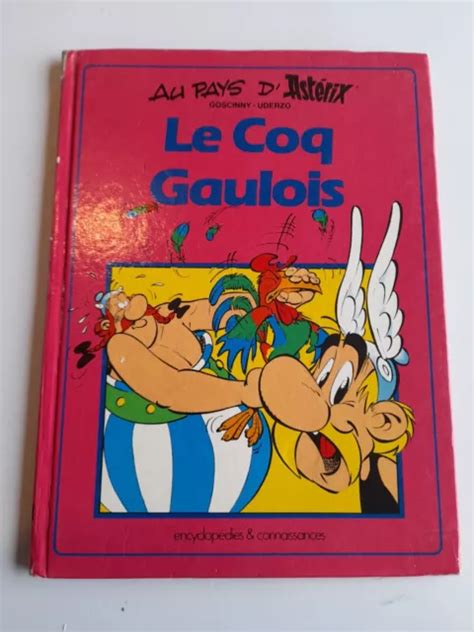 AU PAYS D Astérix Le coq Gaulois Encyclopédies et connaissances