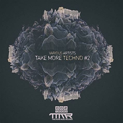 Play Take More Techno 2 By Rusk Drop E Vegim Toxic Therapy Rasser