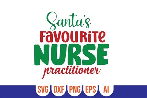 Santa S Favourite Nurse Practitioner Graphic By Mottakinkha