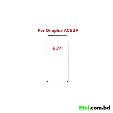 Oneplus Ace V Upper Glass Display In Bangladesh