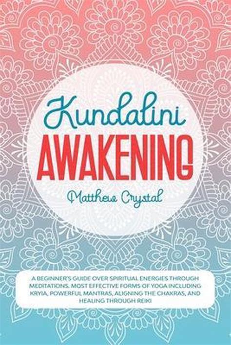 Kundalini Awakening Matthew Crystal 9798674602545 Boeken