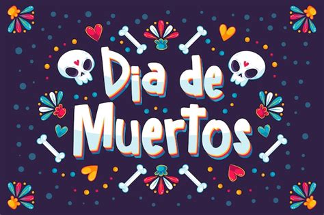 Free Vector Hand Drawn Dia De Muertos Lettering